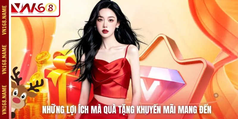 Những lợi ích mà quà tặng khuyến mãi mang đến