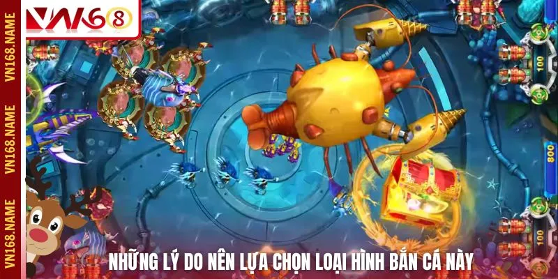 Những lý do nên lựa chọn loại hình bắn cá này