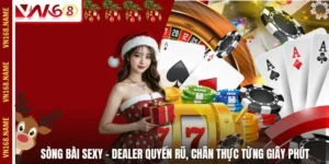 Sòng Bài Sexy – Dealer Quyến Rũ, Chân Thực Từng Giây Phút