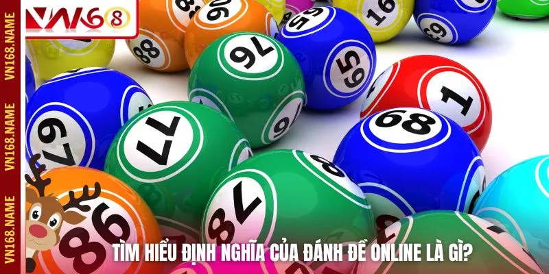 Tìm hiểu định nghĩa của đánh đề online là gì?