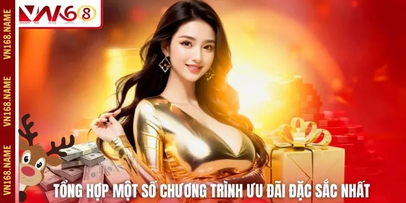 Tổng hợp một số chương trình ưu đãi đặc sắc nhất